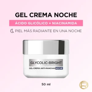 Gel Crema Facial L'Oréal Paris Glycolic Bright Anti-Manchas Noche x 50 ml